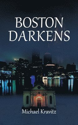 bokomslag Boston Darkens