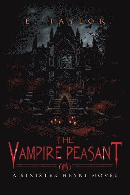 E Taylor - Vampire Peasant, Häftad