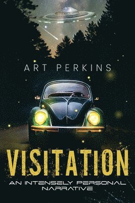 Visitation: An Intensely Personal Narrative 1