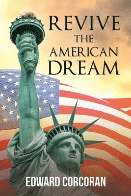 Revive the American Dream 1