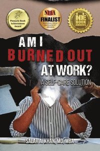 bokomslag Am I Burned Out at Work? A Self-Care Solution