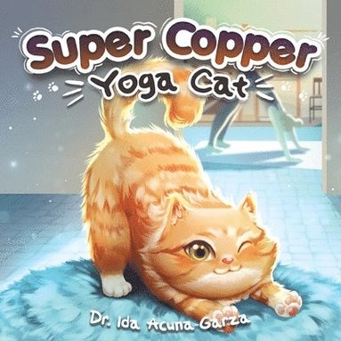 bokomslag Super Copper-Yoga Cat