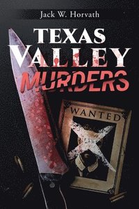 bokomslag Texas Valley Murders