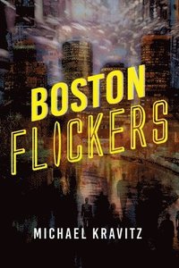 bokomslag Boston Flickers