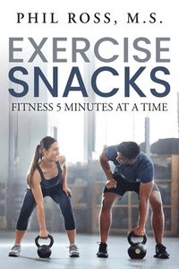 bokomslag Exercise Snacks