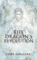 bokomslag The Dragon's Revolution