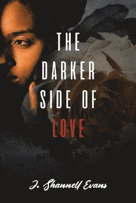 bokomslag Darker Side of Love