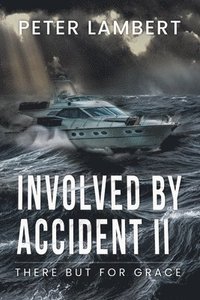 bokomslag Involved by Accident II