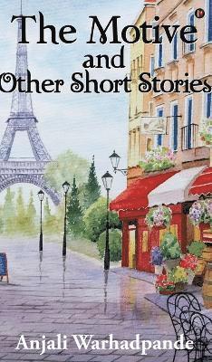 bokomslag Motive and Other Short Stories