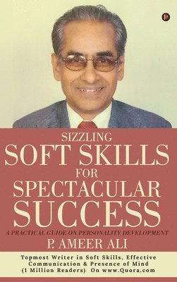 bokomslag Sizzling Soft Skills for Spectacular Success