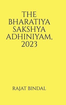 Bharatiya Sakshya Adhiniyam, 2023