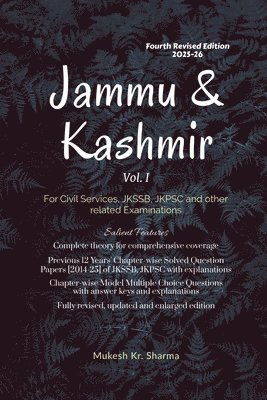 bokomslag Jammu & Kashmir (Vol. I) Fourth Edition - For Civil Services, JKSSB, JKPSC and other related Examinations