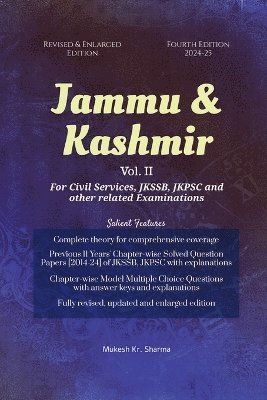 Jammu & Kashmir (Vol. II) Fourth Edition - For Civil Services, JKSSB, JKPSC and other related Examinations