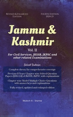 Jammu & Kashmir (Vol. II) Fourth Edition - For Civil Services, JKSSB, JKPSC and other related Examinations 1