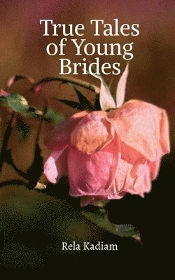 True Tales of Young Brides 1