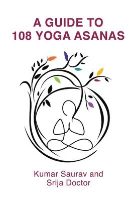 bokomslag Guide to 108 Yoga Asanas