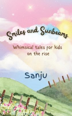 bokomslag Smiles and Sunbeams