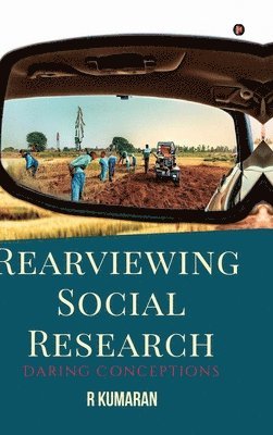 bokomslag Rearviewing Social Research
