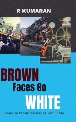 bokomslag Brown Faces Go White