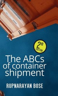 bokomslag ABCs of container shipment