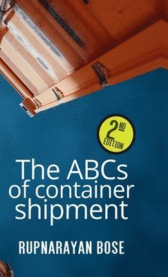 bokomslag The ABCs of container shipment