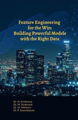 Feature Engineering for the Win 1