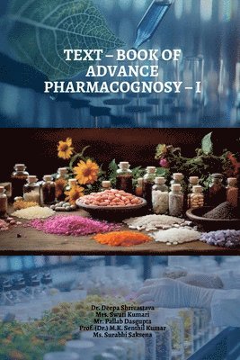 bokomslag Text - Book of Advance Pharmacognosy - I