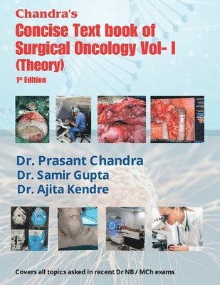 bokomslag Chandra's Concise Textbook of Surgical Oncology Vol-1 (Theory)