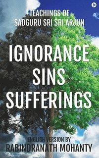 bokomslag Ignorance Sins Sufferings