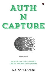 bokomslag AUTH N CAPTURE (Revised Edition)