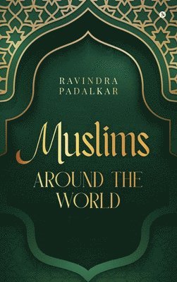 Muslims - Around the World 1