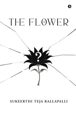 The Flower 1