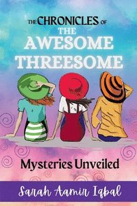 bokomslag Chronicles of the Awesome Threesome
