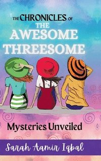 bokomslag Chronicles of the Awesome Threesome