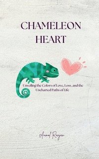 bokomslag Chameleon Heart