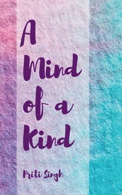 Priti Singh - Mind of a Kind, Häftad
