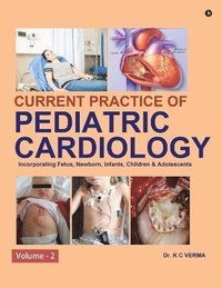 bokomslag Current Practice of Pediatric Cardiology