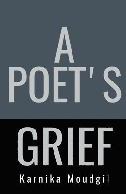 bokomslag Poet's Grief