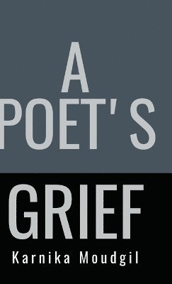 bokomslag Poet's Grief