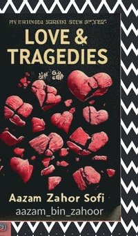 bokomslag Love and Tragedies