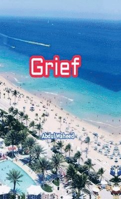 Grief 1