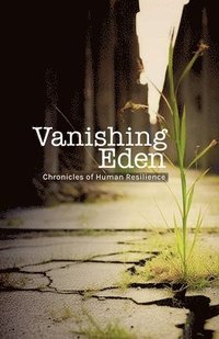 bokomslag Vanishing Eden