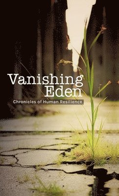 bokomslag Vanishing Eden