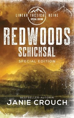 Janie Crouch - Redwoods Schicksal, Häftad