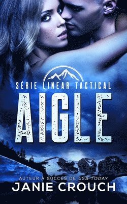 Janie Crouch - Aigle, Häftad