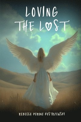 Loving the Lost 1