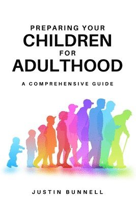 Preparing Your Children for Adulthood 1