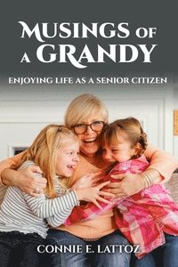 bokomslag Musings Of A Grandy