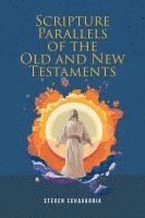bokomslag Scripture Parallels of the Old and New Testaments