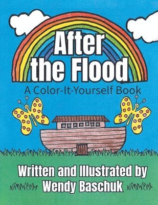 After the Flood: A Color-It-Yourself Book 1